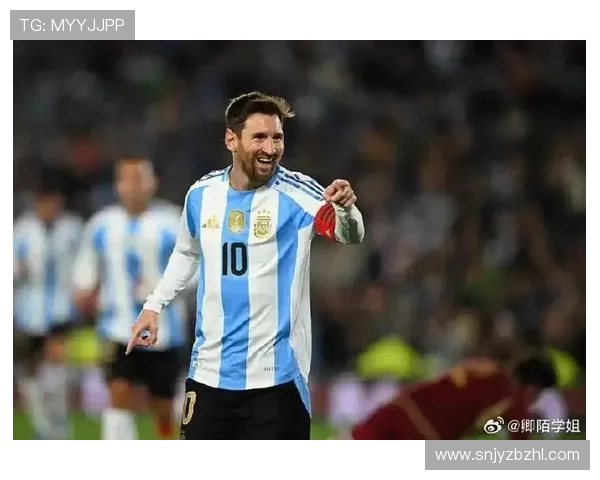 梅西领衔阿根廷出战国际友谊赛 中国队迎来重要热身对决